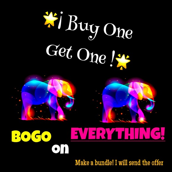 TRUE BOGO Free!! - on everything!